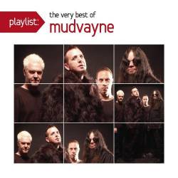 Mudvayne : Playlist: The Very Best of Mudvayne